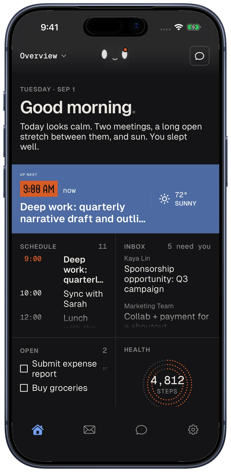 The dashboard: morning summary, up next, calendar, inbox, reminders, and notes on one board